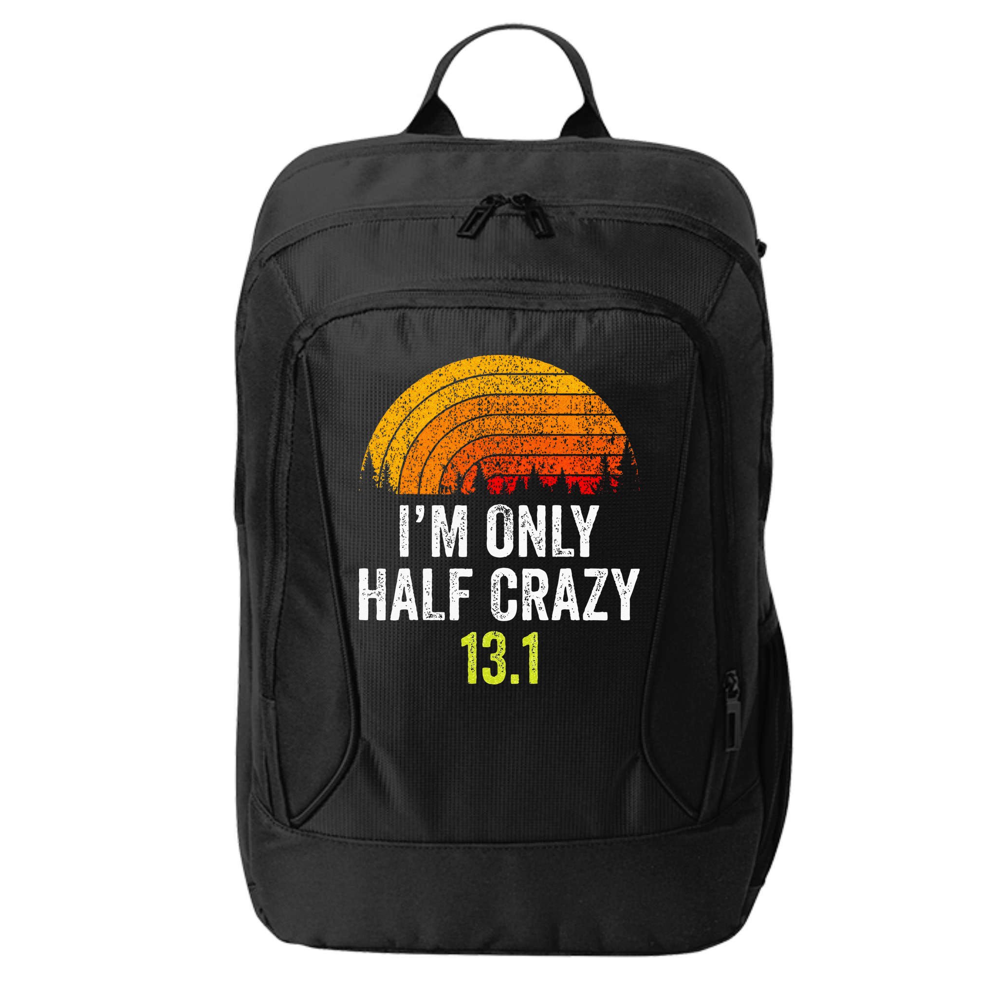 Retro Im Only Half Crazy 13.1 Half Marathon Funny Running City Backpack