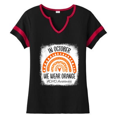 Rainbow In October We Wear Orange ADHD Awareness Ribbon Ladies Halftime Notch Neck Tee