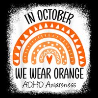 Rainbow In October We Wear Orange ADHD Awareness Ribbon Flat Bill Trucker Hat