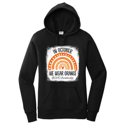 Rainbow In October We Wear Orange ADHD Awareness Ribbon Women's Pullover Hoodie