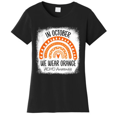 Rainbow In October We Wear Orange ADHD Awareness Ribbon Women's T-Shirt