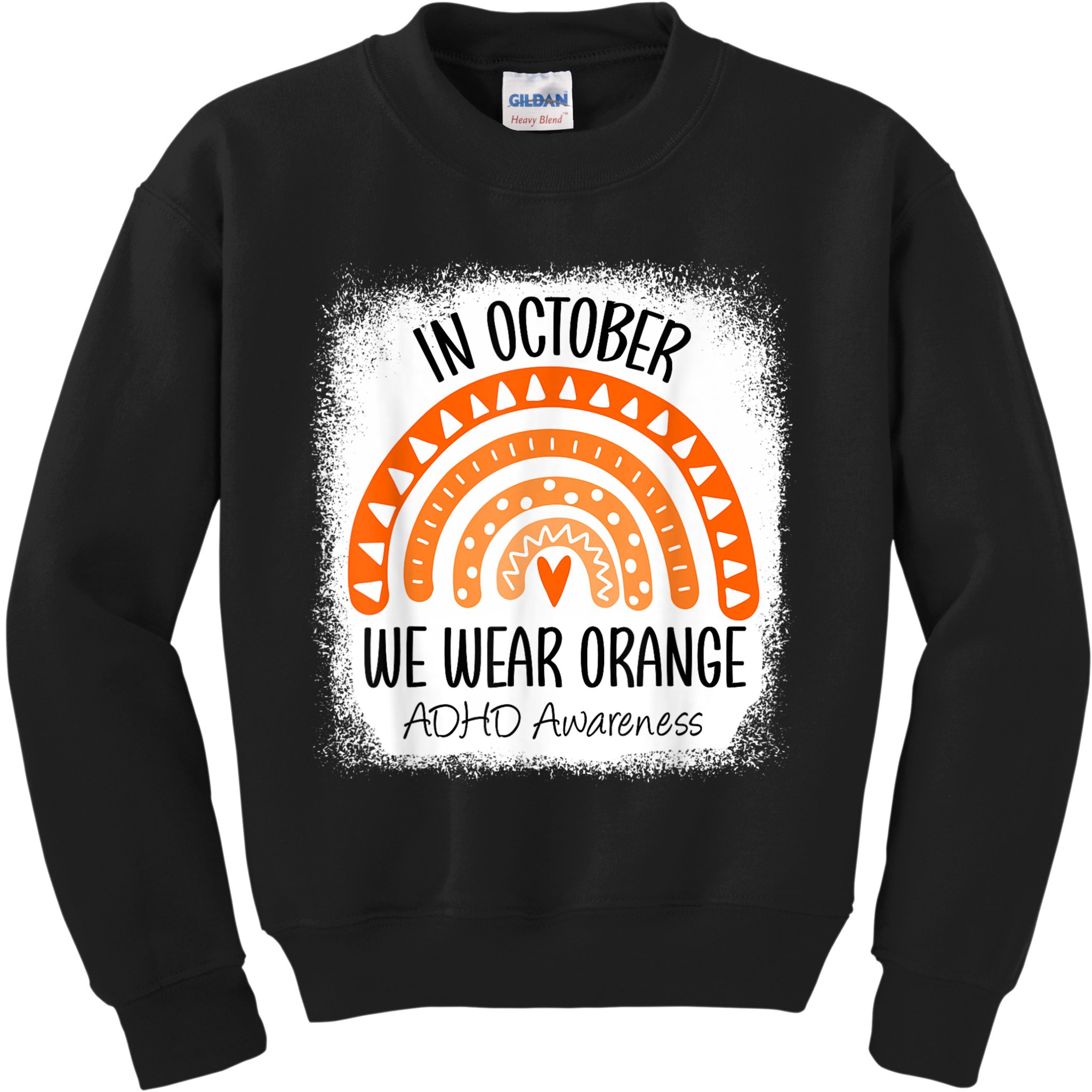 Rainbow In October We Wear Orange ADHD Awareness Ribbon Kids Sweatshirt