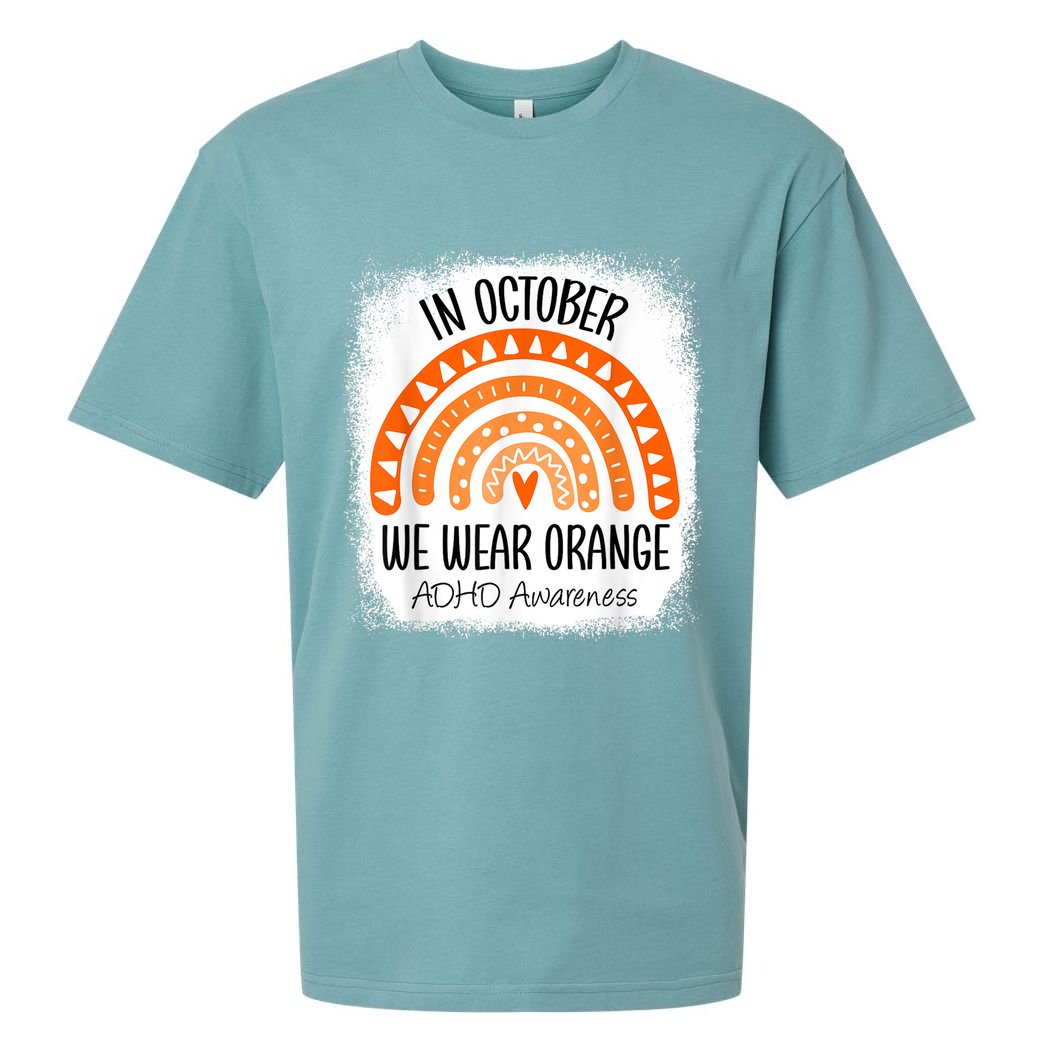 Rainbow In October We Wear Orange ADHD Awareness Ribbon Sueded Cloud Jersey T-Shirt
