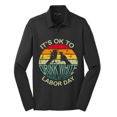 Retro It's Ok To White Wine After Labor Day Cute Gift Silk Touch Performance Long Sleeve Polo