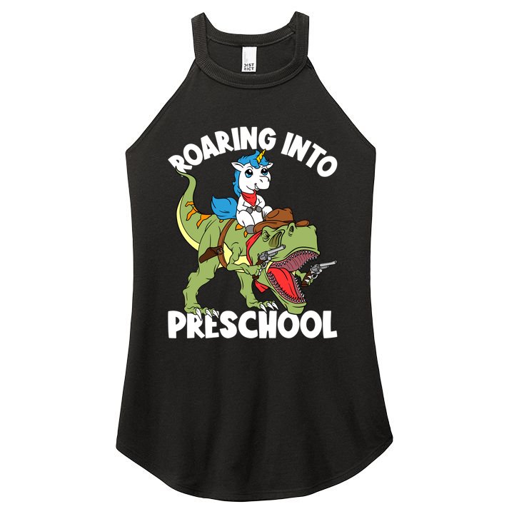 Roaring Into Preschool Unicorn Riding Dinosaur Great Gift Women's Perfect Tri Rocker Tank