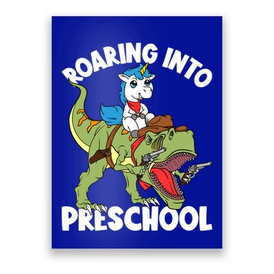 Roaring Into Preschool Unicorn Riding Dinosaur Great Gift Poster