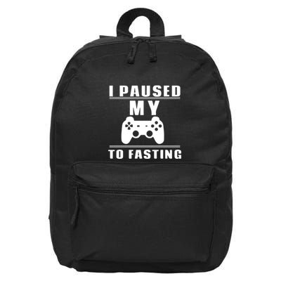 Ramadan I Pause My To Fasting Game Gift For Ramadan Mubarak 16 in Basic Backpack