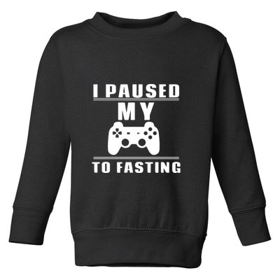 Ramadan I Pause My To Fasting Game Gift For Ramadan Mubarak Toddler Sweatshirt