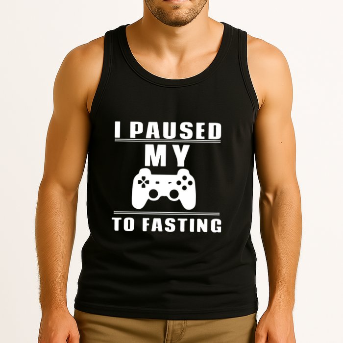 Ramadan I Pause My To Fasting Game Gift For Ramadan Mubarak Tank Top
