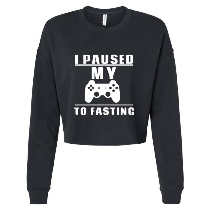 Ramadan I Pause My To Fasting Game Gift For Ramadan Mubarak Cropped Pullover Crew