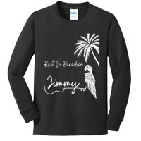 Rest In Paradise Jimmy. Parrot Heads Guitar Music Lovers Kids Long Sleeve Shirt