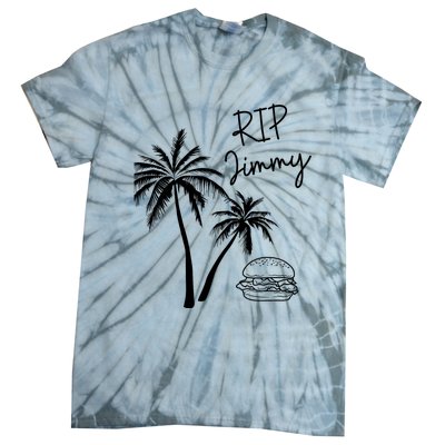 Rest In Peace Jimmy Cheeseburger Palm Trees Tie-Dye T-Shirt