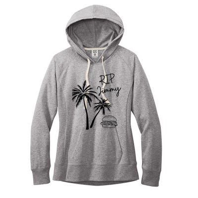 Rest In Peace Jimmy Cheeseburger Palm Trees Women's Fleece Hoodie