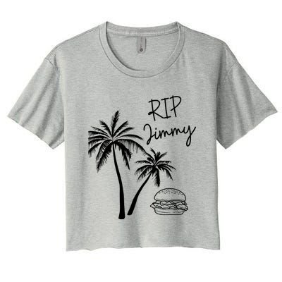 Rest In Peace Jimmy Cheeseburger Palm Trees Women's Crop Top Tee