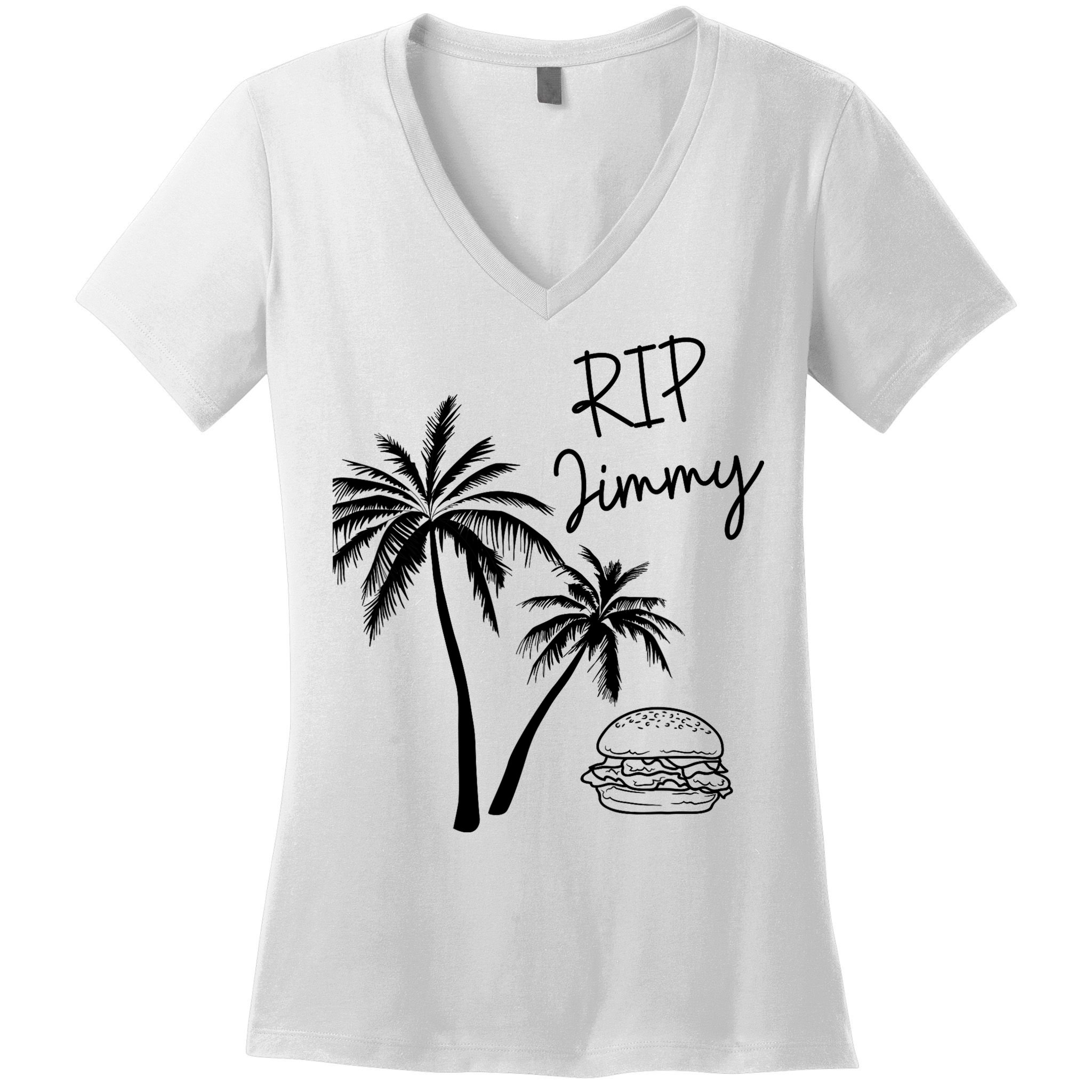 Rest In Peace Jimmy Cheeseburger Palm Trees Women's V-Neck T-Shirt