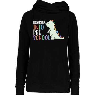 Roaring Into Pre School Cute Dinosaur Womens Funnel Neck Pullover Hood