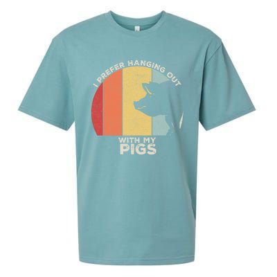 Retro I Prefer Hanging Out With My Pigs Great Gift Pig Farming Cool Gift Sueded Cloud Jersey T-Shirt