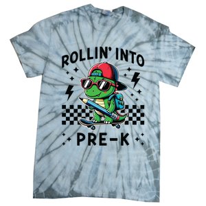 Rollin Into Pre K Dinosaur First Day Prek Im Ready For Prek Tie-Dye T-Shirt