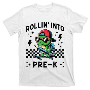 Rollin Into Pre K Dinosaur First Day Prek Im Ready For Prek T-Shirt