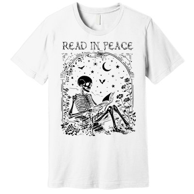 Read In Peace Skeleton Reading Teacher Spooky Halloween Premium T-Shirt