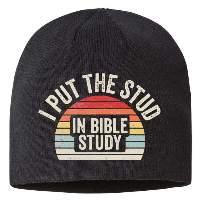 Retro I Put The Stud In Bible Study Funny Christian Sustainable Beanie