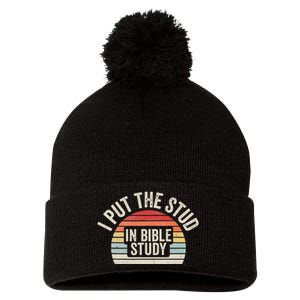 Retro I Put The Stud In Bible Study Funny Christian Pom Pom 12in Knit Beanie