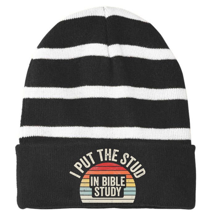 Retro I Put The Stud In Bible Study Funny Christian Striped Beanie with Solid Band