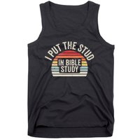 Retro I Put The Stud In Bible Study Funny Christian Tank Top