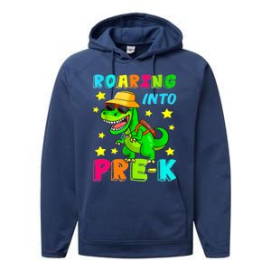 Roaring Into Preschool Dinosaur Back To School Cool Gift Performance Fleece Hoodie