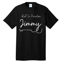 Rest In Paradise Jimmy Music Legend Tall T-Shirt