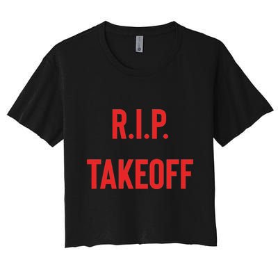 Rest In Peace RIP Takeoff Quavo Migos Rapper Lover Crop Top