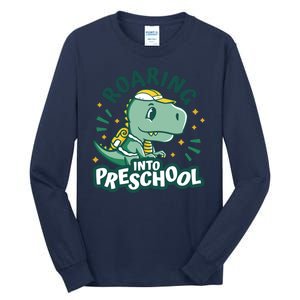 Roaring Into Preschool Dinosaur Tall Long Sleeve T-Shirt