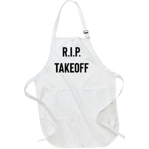 Rest In Peace RIP Takeoff Quavo Migos Rapper Lover Full-Length Apron With Pockets