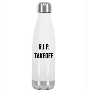 Rest In Peace RIP Takeoff Quavo Migos Rapper Lover Stainless Steel Insulated Water Bottle