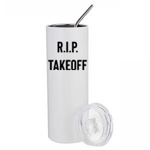 Rest In Peace RIP Takeoff Quavo Migos Rapper Lover Stainless Steel Tumbler