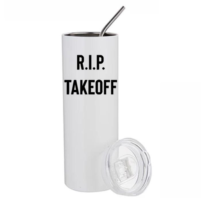 Rest In Peace RIP Takeoff Quavo Migos Rapper Lover Stainless Steel Tumbler