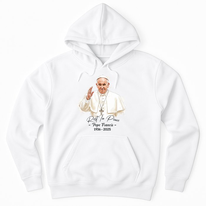 Rest In Peace Pope Francis 1936-2025 Hoodie