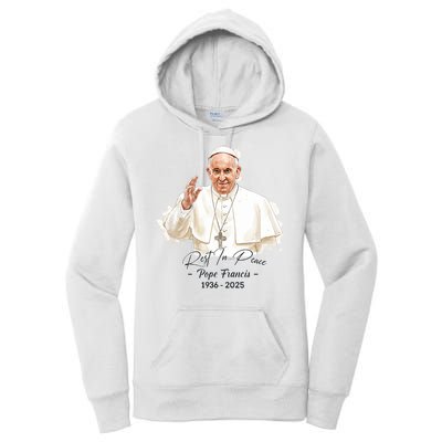 Rest In Peace Pope Francis 1936-2025 Women's Pullover Hoodie