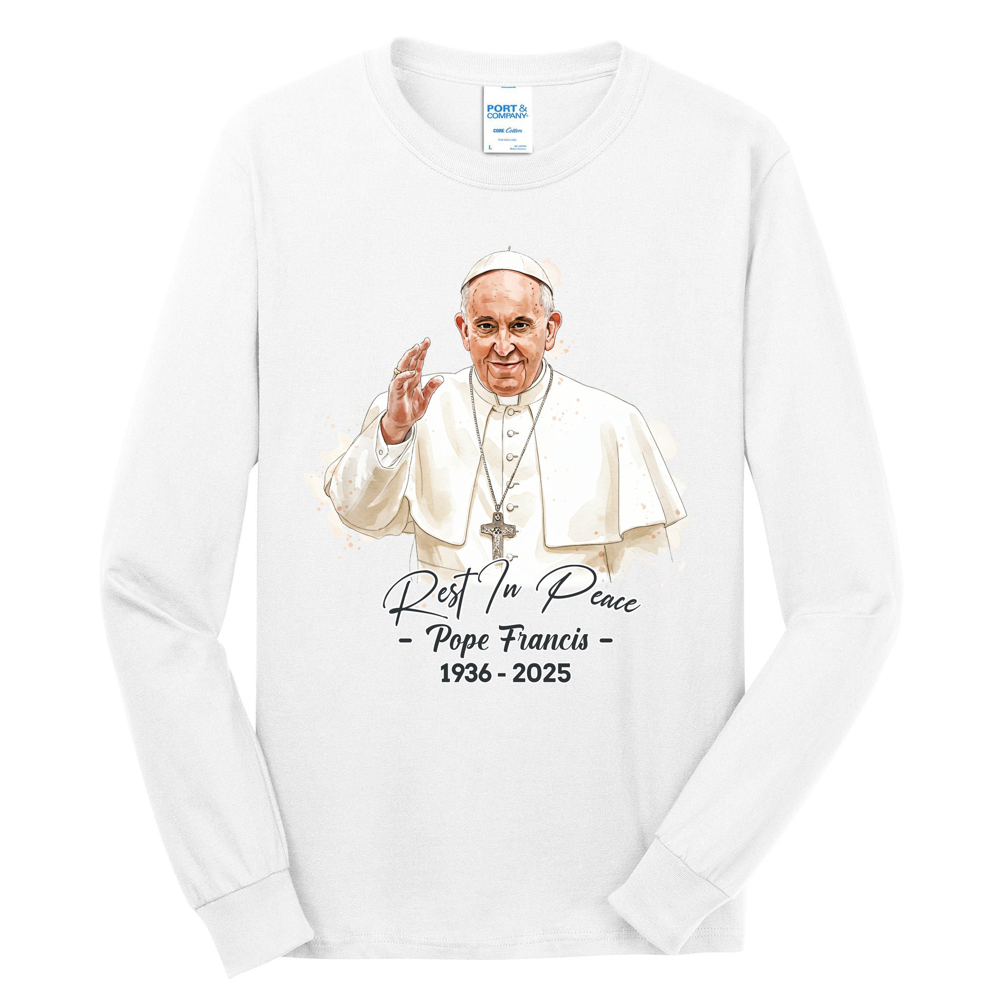 Rest In Peace Pope Francis 1936-2025 Tall Long Sleeve T-Shirt