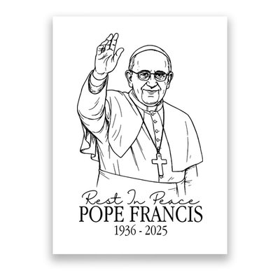 Rest In Peace Pope Francis 1936-2025 Poster