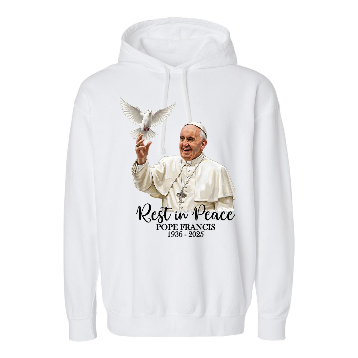 Rest In Peace Pope Francis 1936-2025 Garment-Dyed Fleece Hoodie