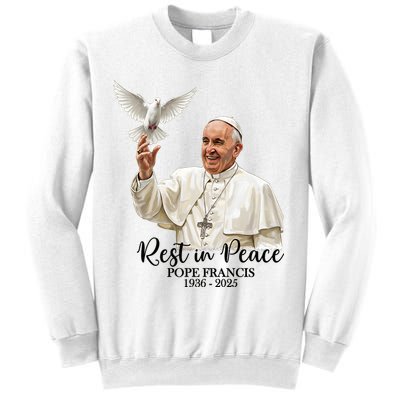 Rest In Peace Pope Francis 1936-2025 Sweatshirt
