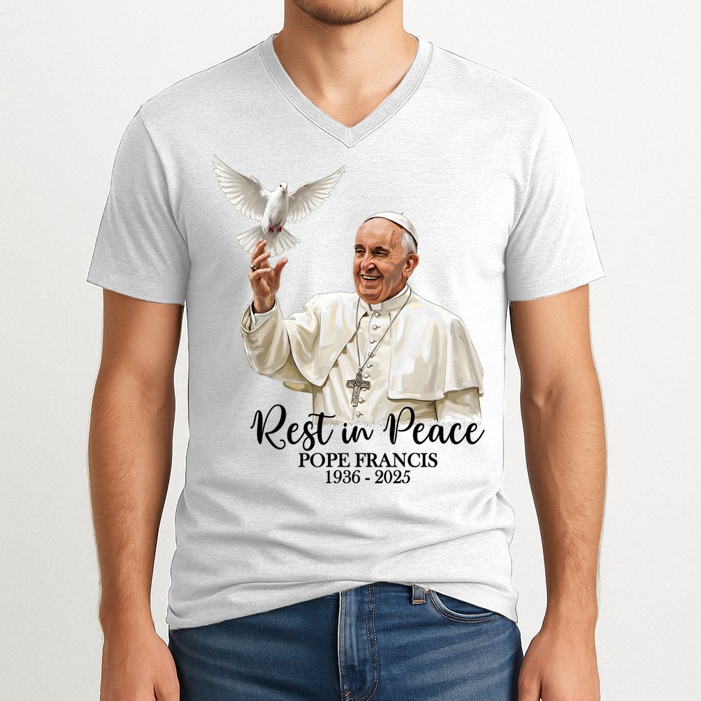 Rest In Peace Pope Francis 1936-2025 V-Neck T-Shirt