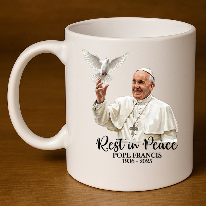 Rest In Peace Pope Francis 1936-2025 11oz C Handle Ceramic Mug
