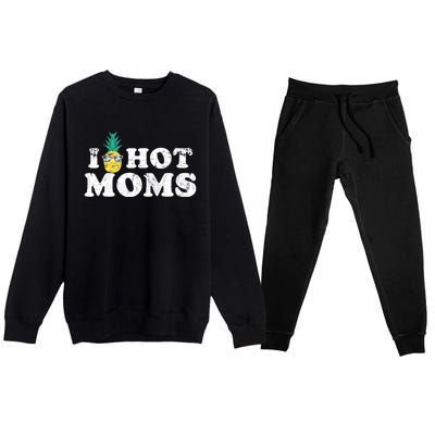 Retro I Pineapple Hot Moms Upside Down I Heart Funny Swinger Premium Crewneck Sweatsuit Set