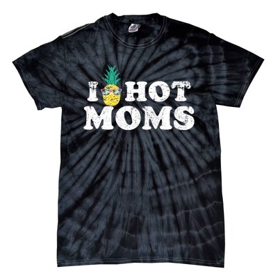 Retro I Pineapple Hot Moms Upside Down I Heart Funny Swinger Tie-Dye T-Shirt