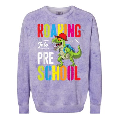 Roaring Into Preschool Dinosaur Teacher Pre K Back To School Colorblast Crewneck Sweatshirt