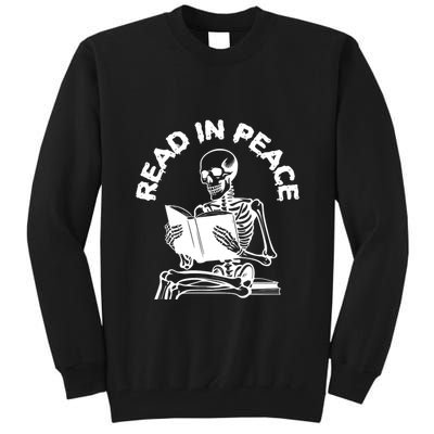 Read In Peace Halloween Skeleton Reads Book Tall Sweatshirt
