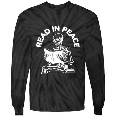 Read In Peace Halloween Skeleton Reads Book Tie-Dye Long Sleeve Shirt