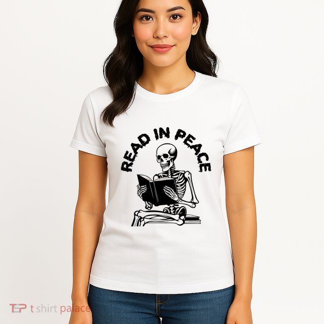 Read In Peace Halloween Skeleton Reads Book Womens T-Shirt